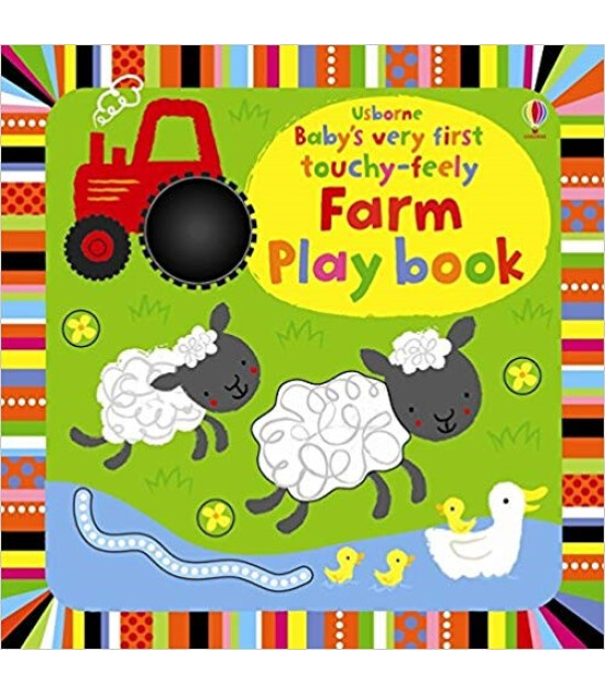 Baby's Very First Touchy-Feely Farm Playbook
