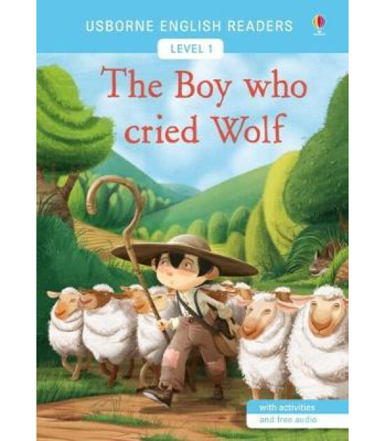 The Boy Who Cried Wolf