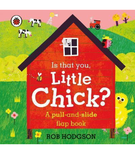 Ladybird Is that you, Little Chick?