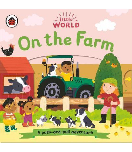 Ladybird Little World: On the Farm