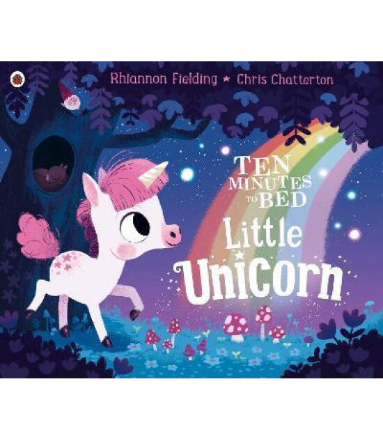 Ladybird Ten Minutes to Bed: Little Unicorn