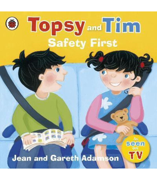 Ladybird Topsy and Tim: Safety First