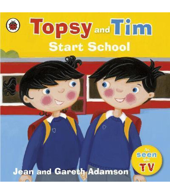 Ladybird Topsy and Tim: Start School
