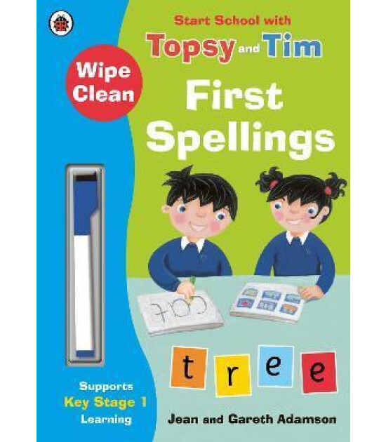 Ladybird Wipe-Clean First Spellings: Start School with Topsy and Tim