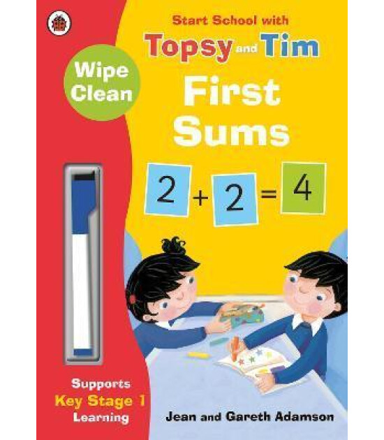 Ladybird Wipe-Clean First Sums: Start School with Topsy and Tim
