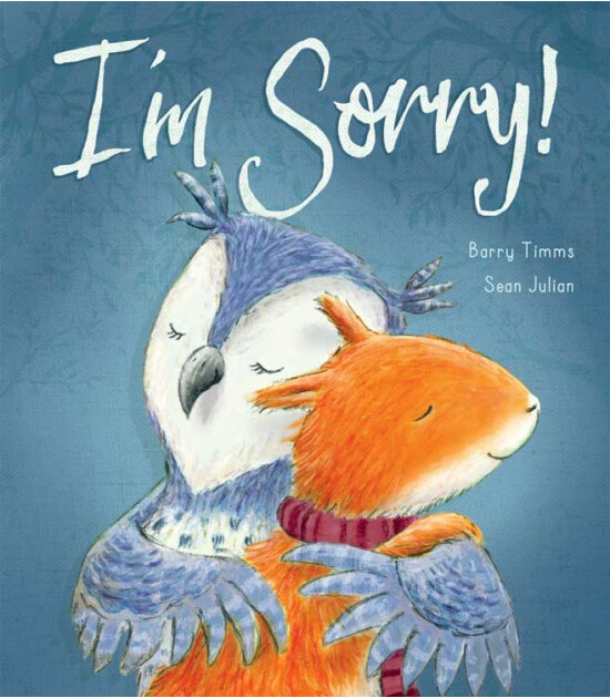 Little Tiger Press I'm Sorry!