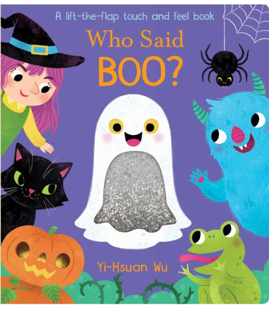 Little Tiger Press Who Said Boo?