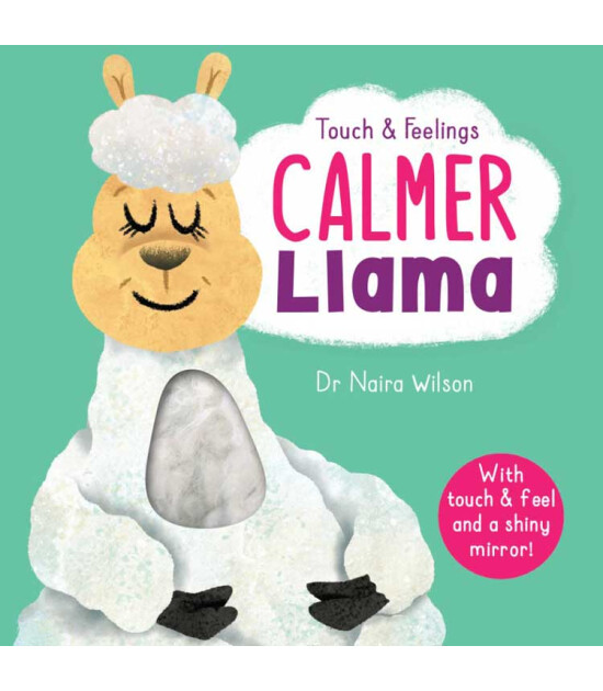 Little Tiger Press Touch & Feelings: Calmer Llama