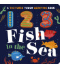 Little Tiger Press Textured Touch Counting Books: 123 Fish in the Sea