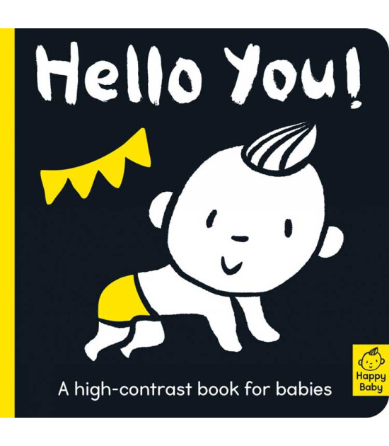 Little Tiger Press Happy Baby: Hello You!