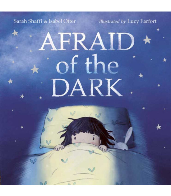 Little Tiger Press Afraid of the Dark