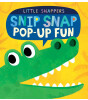 Little Tiger Press Little Snappers: Snip Snap Pop-up Fun
