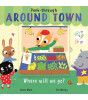 Little Tiger Press Peek-Through: Around Town