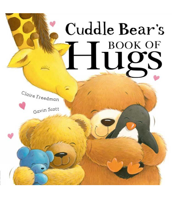 Little Tiger Press Cuddle Bear's Book of Hugs