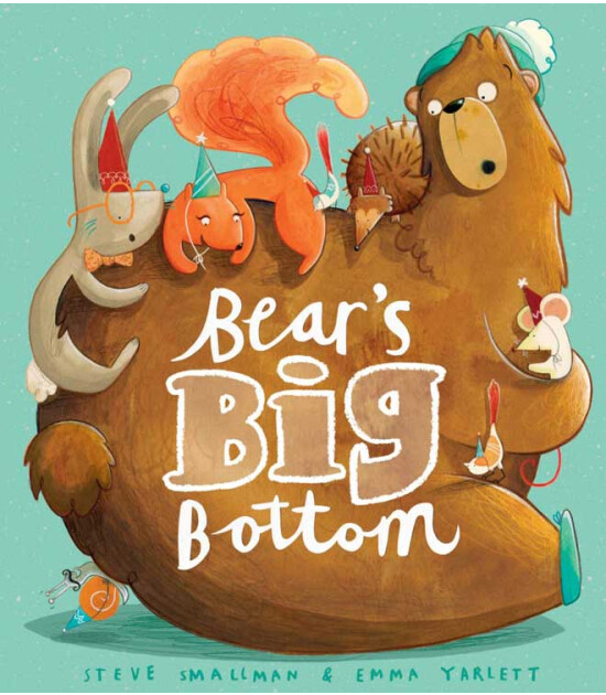 Little Tiger Press Bear's Big Bottom