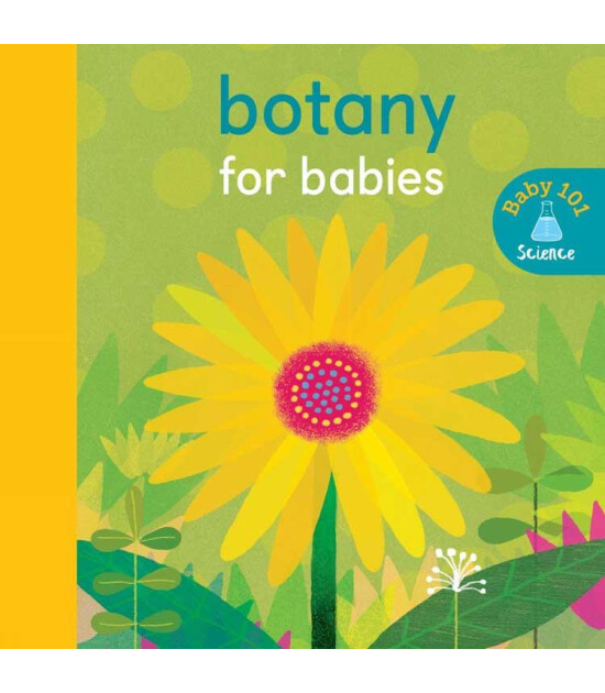 Little Tiger Press Baby 101: Botany for Babies