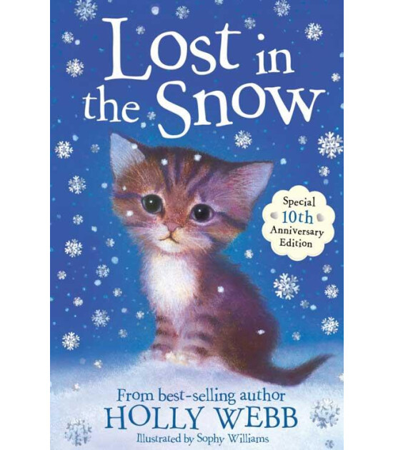 Little Tiger Press Holly Webb Animal Stories: Lost in the Snow