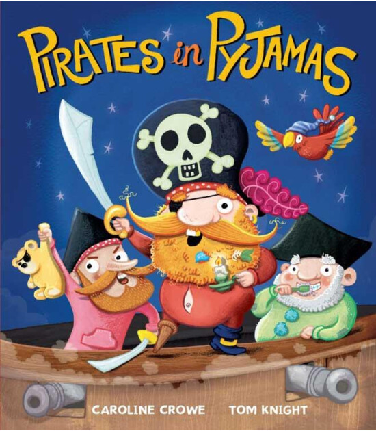 Little Tiger Press Pirates in Pyjamas