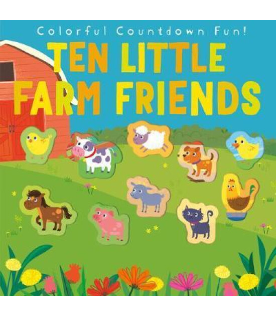 Little Tiger Press Ten Little Farm Friends