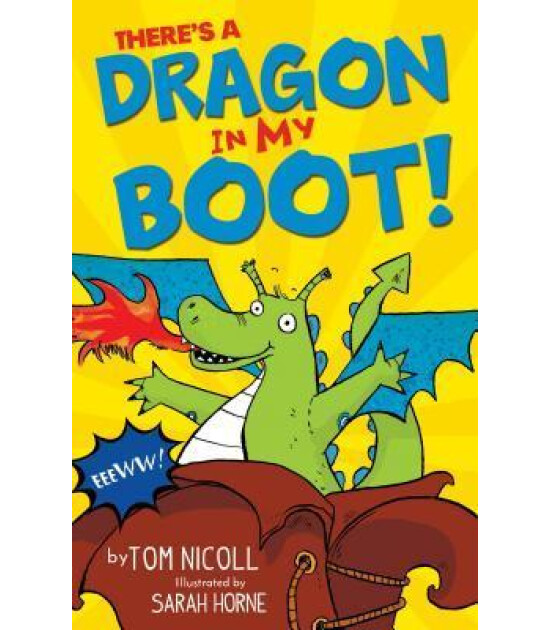 Little Tiger Press There's a Dragon in my Boot