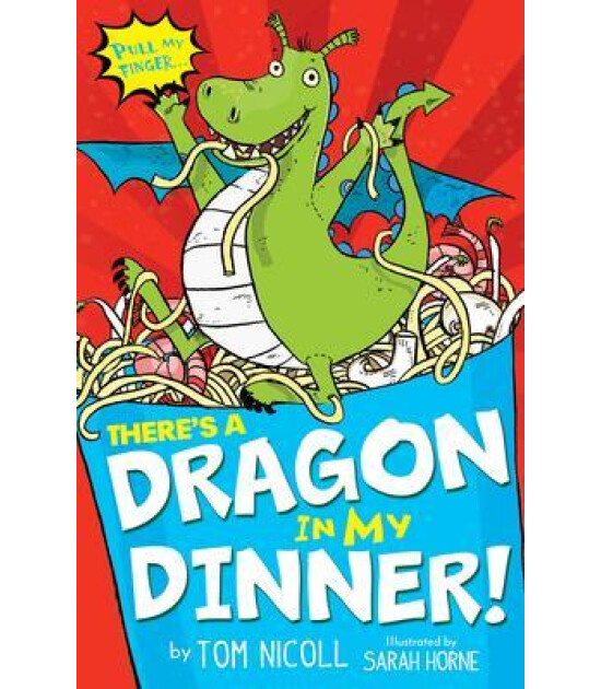 Little Tiger Press There's a Dragon in my Dinner!