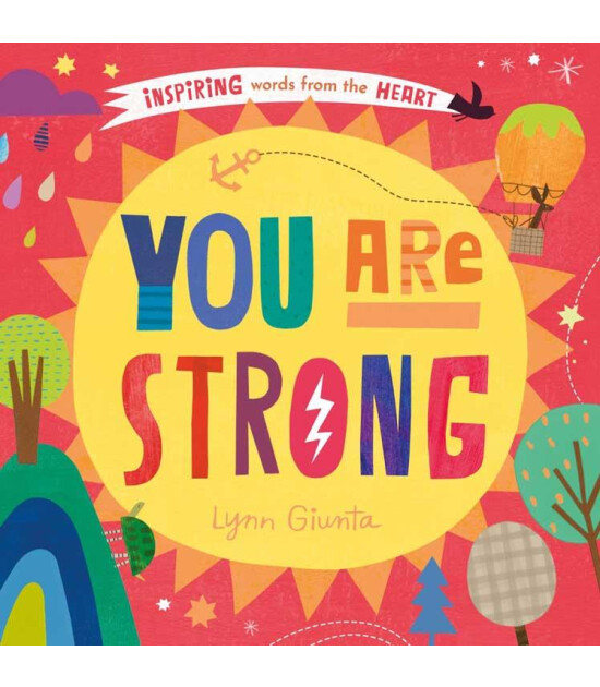 Little Tiger Press You Are Strong