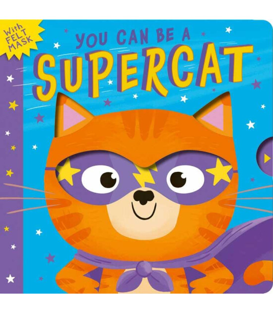Little Tiger Press You Can Be A Supercat