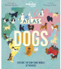 Lonely Planet Kids Atlas of Dogs