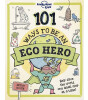 Lonely Planet Kids 101 Ways to be an Eco Hero