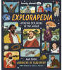 Lonely Planet Kids Explorapedia