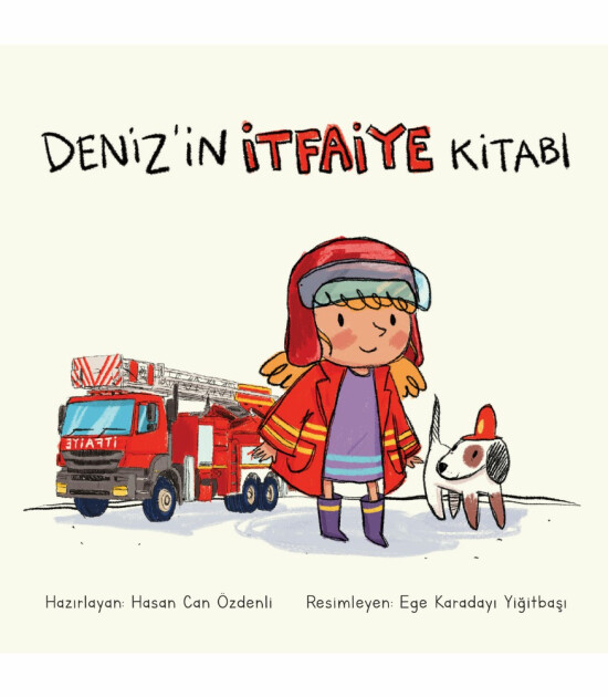 Deniz'in İtfaiye Kitabı