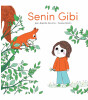 Senin Gibi