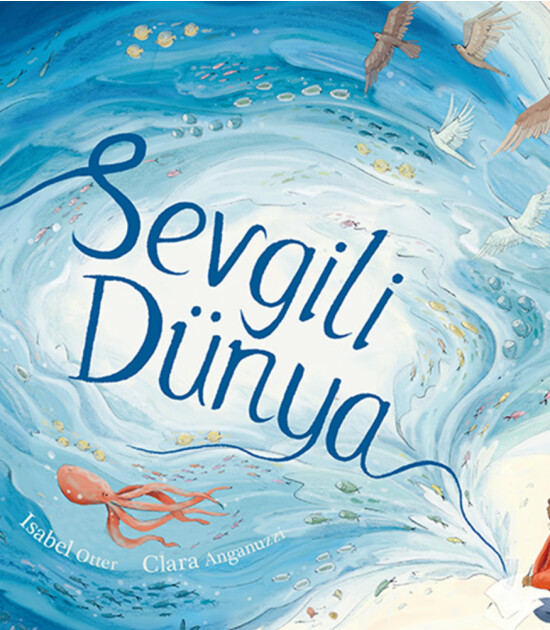 Sevgili Dünya