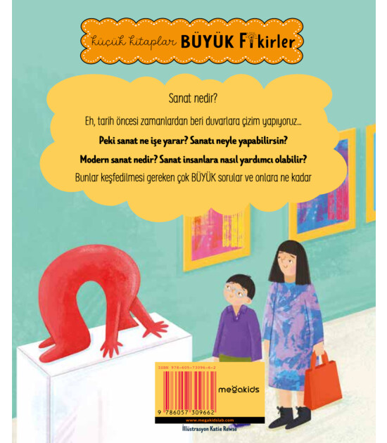 Megakids Yayıncılık Küçük Kitaplar Büyük Fikirler: Sanat Nedir?