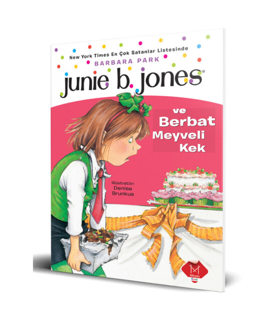 Junie B. Jones ve Berbat Meyveli Kek