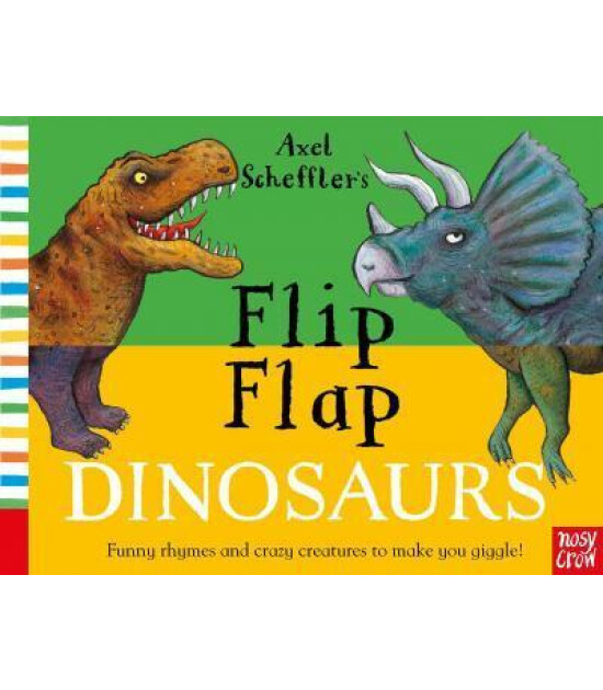 Nosy Crow Axel Scheffler's Flip Flap Dinosaurs