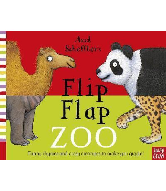 Nosy Crow Axel Scheffler’s Flip Flap Zoo