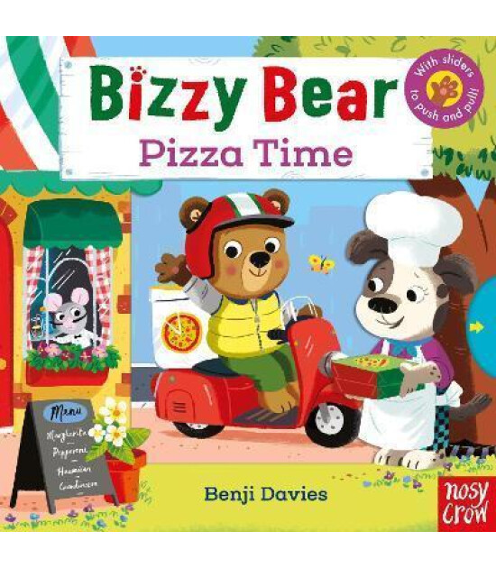 Nosy Crow Bizzy Bear: Pizza Time