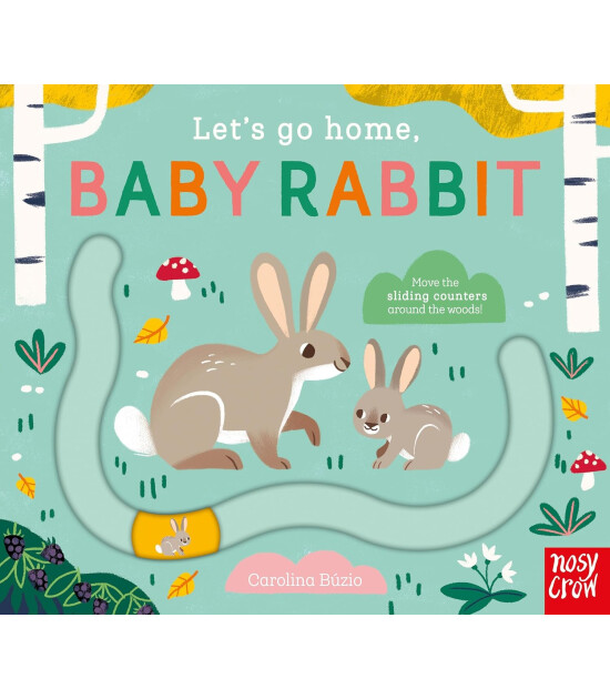 Nosy Crow Let's Go Home: Baby Rabbit