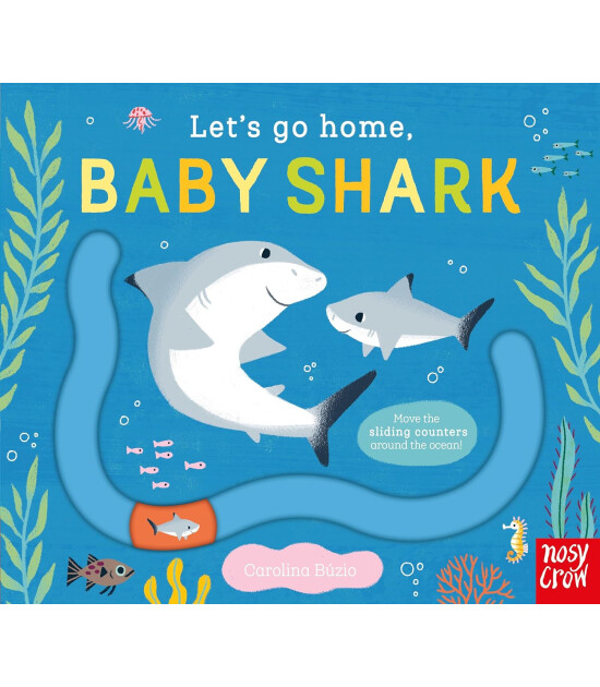 Nosy Crow Let's Go Home: Baby Shark