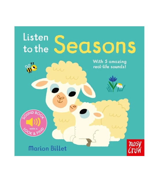 Nosy Crow Listen to the Seasons