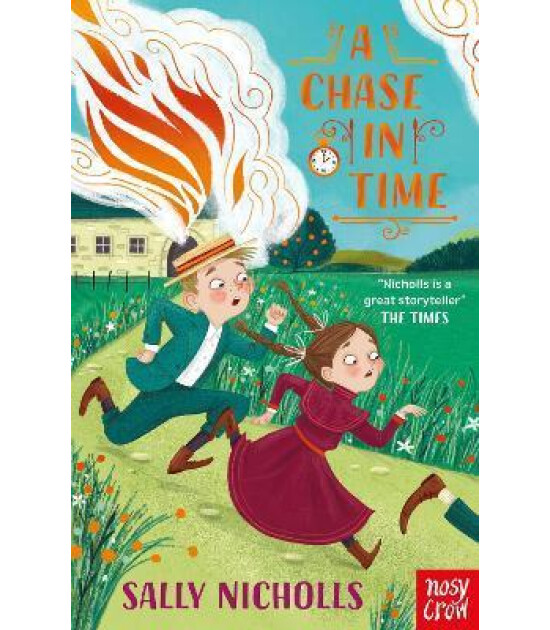 Nosy Crow A Chase In Time