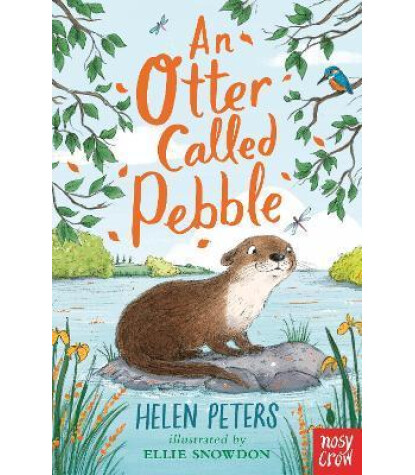Nosy Crow An Otter Called Pebble