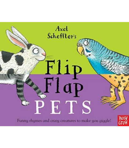 Nosy Crow Axel Scheffler's Flip Flap Pets