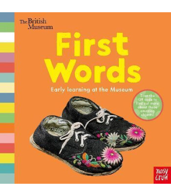 Nosy Crow British Museum: First Words