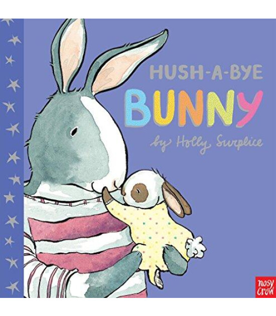 Nosy Crow Hush-A-Bye Bunny