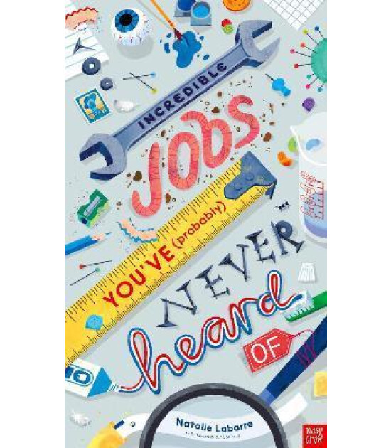 Nosy Crow Incredible Jobs You've (Probably) Never Heard Of