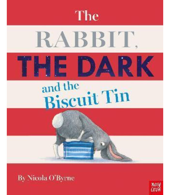 Nosy Crow RABBIT, THE DARK AND BISCUIT PB