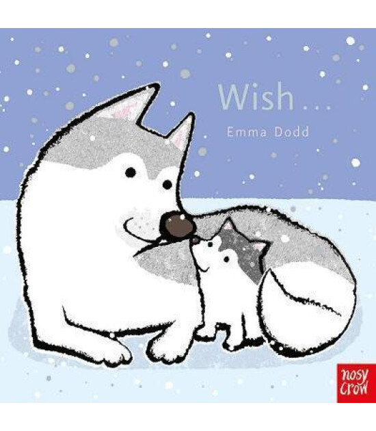 Nosy Crow Wish