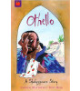 Orchard Books A Shakespeare Story: Othello